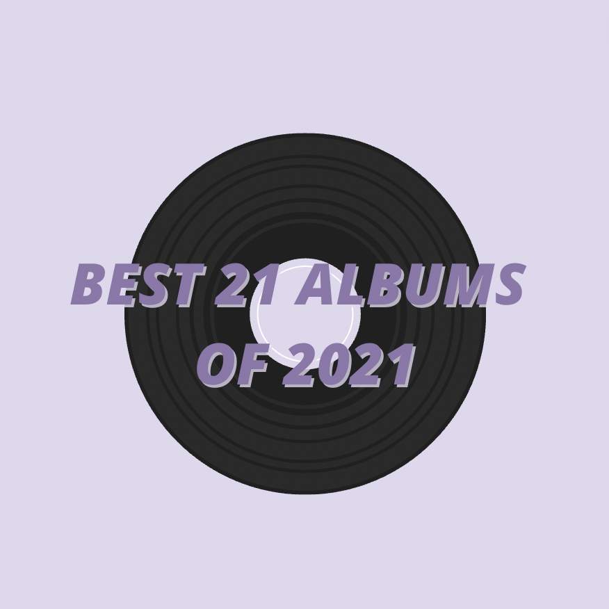 The+21+Best+Albums+of+2021